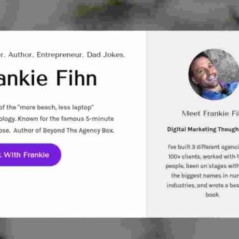 Frankie Fihn – Beyond the Agency + Upsell Course Buy Buy Frankie Fihn’s Beyond the Agency + Upsell course and learn how to escape the agency grind, build profit, and scale with purpose.