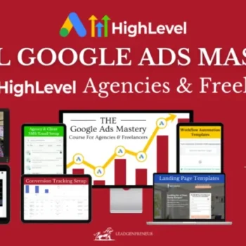 Leadgenpreneur – Local Google Ads Mastery V2