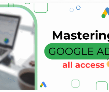 Aaron Young – Mastering Google Ads All Access [2025 UPDATE]