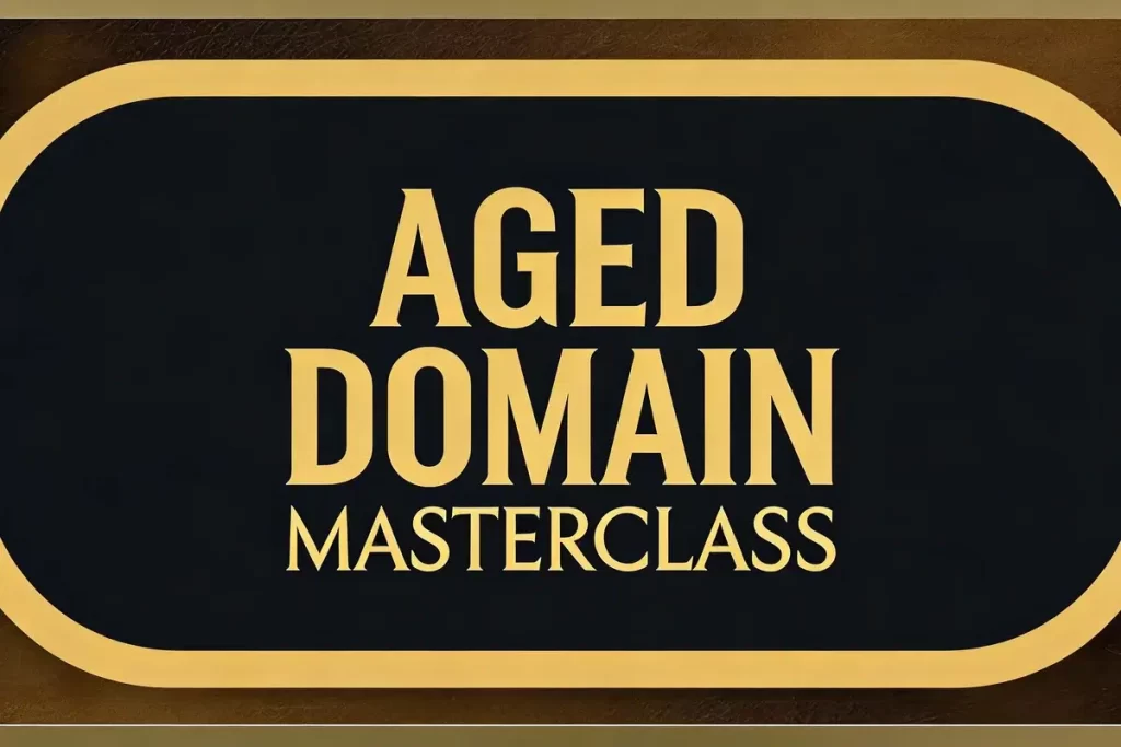 Greg Morrison – Aged Domain Masterclass Greg Morrison – Aged Domain Masterclass